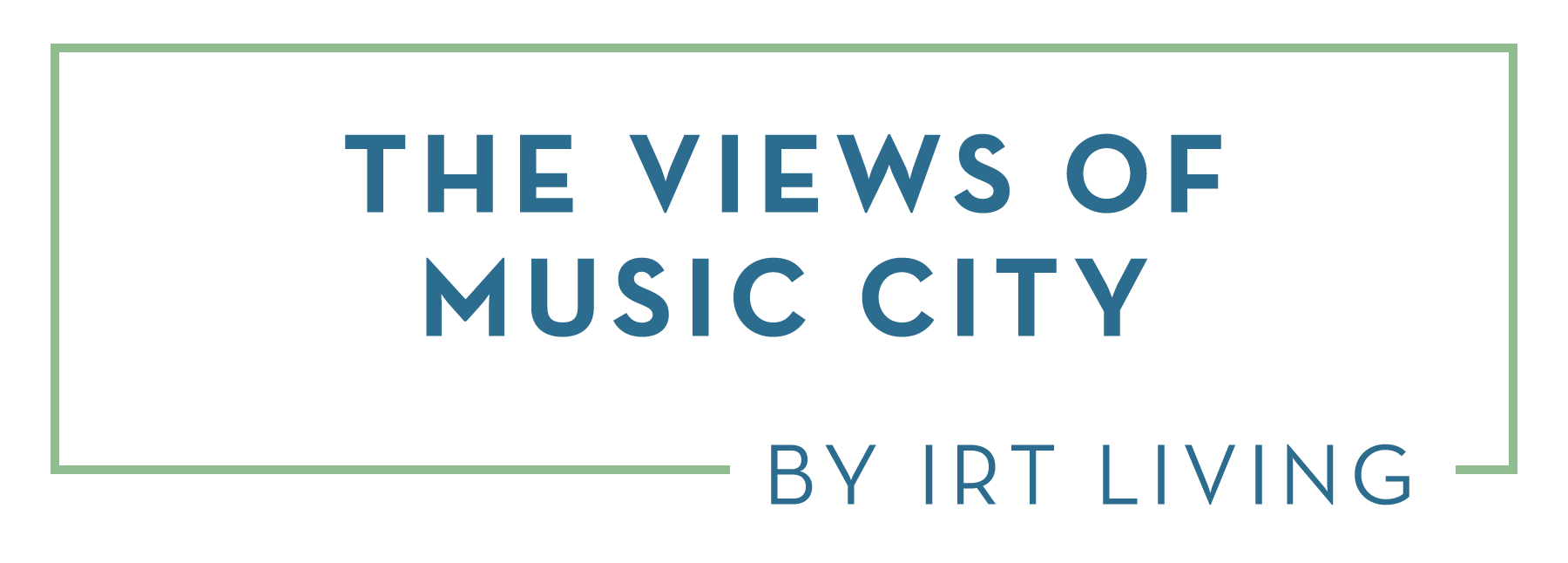 The Views of Music City by IRT Living